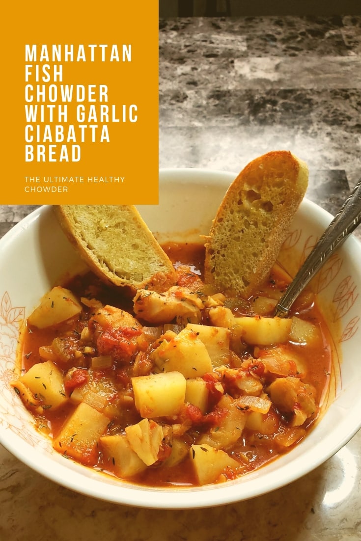 Manhattan Fish Chowder With Garlic Ciabatta Bread - Life Time Vibes