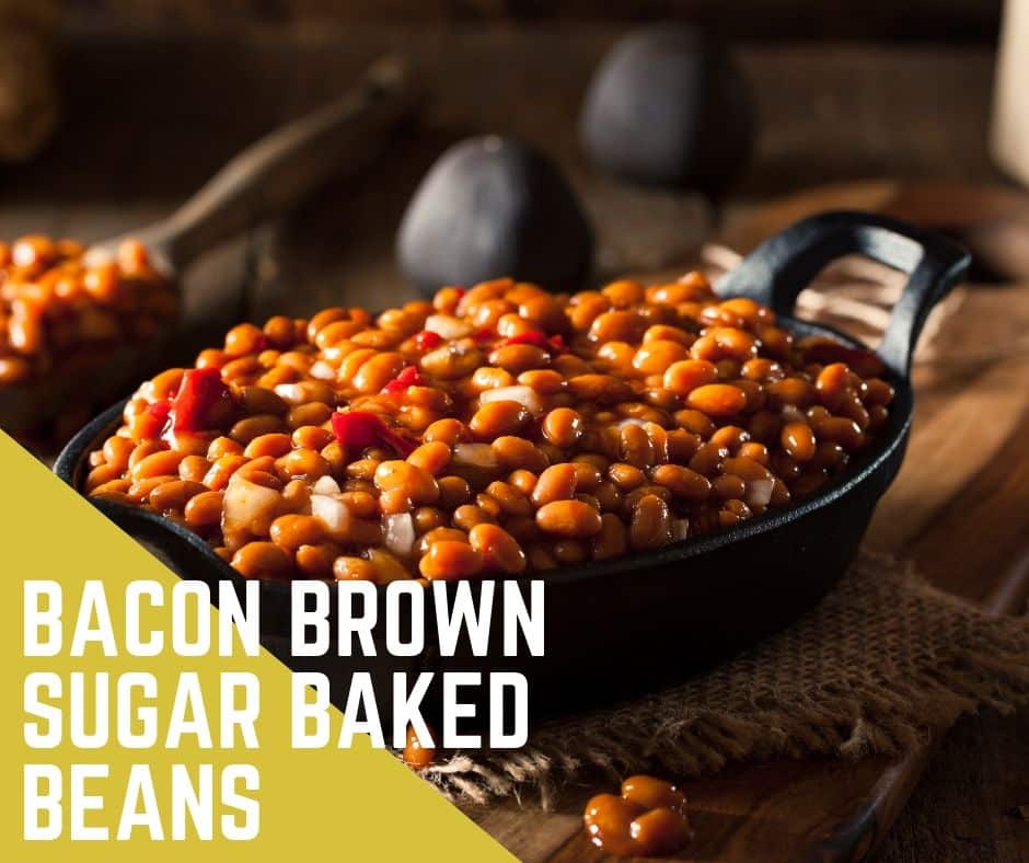 Baked Beans with Bacon and Brown Sugar