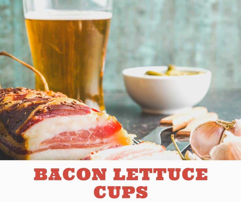 Tasty Bacon Lettuce Cups