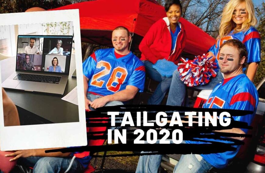 Tailgating in 2020