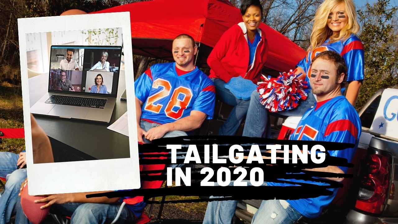 Tailgating in 2020